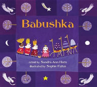 Title: Babushka, Author: Sandra Ann Horn