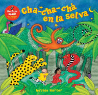 Title: Cha-Cha-Cha En la Selva (The Animal Boogie), Author: Debbie Harter