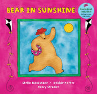 Title: Bear in Sunshine, Author: Stella Blackstone