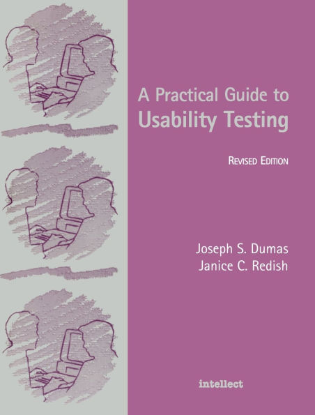 Practical Guide to Usability Testing / Edition 1