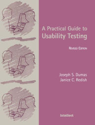 Title: A Practical Guide to Usability Testing / Edition 1, Author: Joseph S. Dumas