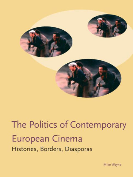 Politics of Contemporary European Cinema