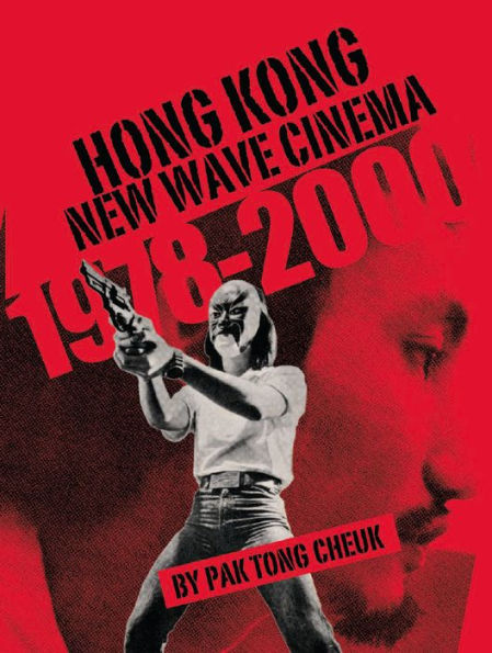 Hong Kong New Wave Cinema (1978-2000)