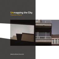 Title: Unmapping the City: Perspectives of Flatness, Author: Alfredo Cramerotti