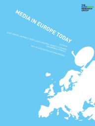 Title: Media in Europe Today, Author: Josef Trappel