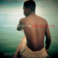 Title: Contingency in Madagascar, Author: Stephen Muecke