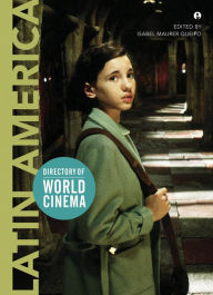 Title: Directory of World Cinema: Latin America, Author: Isabel Maurer Queipo