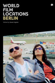 Title: World Film Locations: Berlin, Author: Susan Ingram