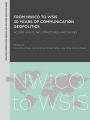 From NWICO to WSIS: 30 Years of Communication Geopolitics: Actors and Flows, Structures and Divides