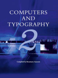 Title: Computers and Typography 2, Author: Rosemary Sassoon