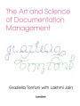 The Art and Science of Documentation Management