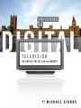 Switching to Digital Television: UK Public Policy and the Market