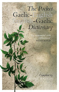 Title: The Pocket Gaelic-English English-Gaelic Dictionary, Author: Angus Watson