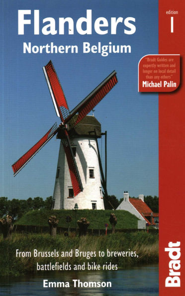 Flanders: Northern Belgium: Brussels, Bruges And Beyond