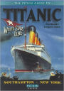 The Pitkin Guide to Titanic: The World's Largest Liner