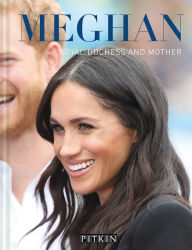 Title: Meghan: Royal Duchess and Mother, Author: Halima Sadat