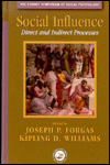 Social Influence: Direct and Indirect Processes / Edition 1