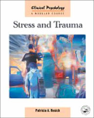 Title: Stress and Trauma / Edition 1, Author: Patricia A. Resick