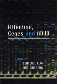 Title: Attention, Genes and ADHD, Author: Florence Levy