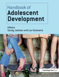 Title: Handbook of Adolescent Development / Edition 1, Author: Sandy Jackson