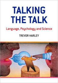 Talking the Talk: Language, Psychology and Science