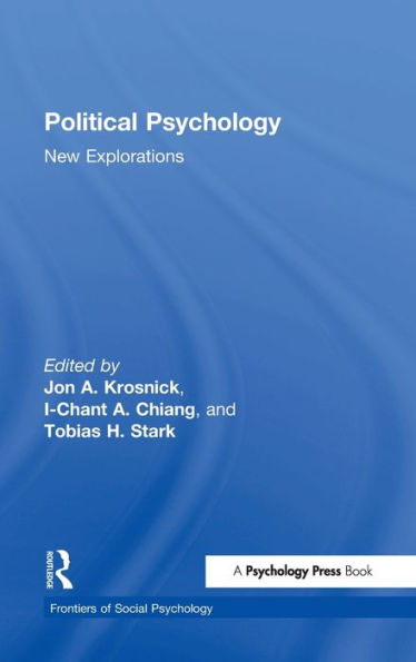 Political Psychology: New Explorations