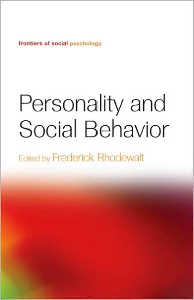 Personality and Social Behavior / Edition 1