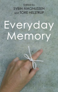 Title: Everyday Memory / Edition 1, Author: Svein Magnussen