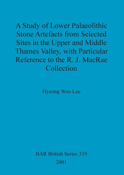 Study of Lower Palaeolithic Stone Artefacts ....