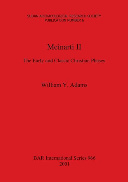 Meinarti II: The Early and Classic Christian Phases