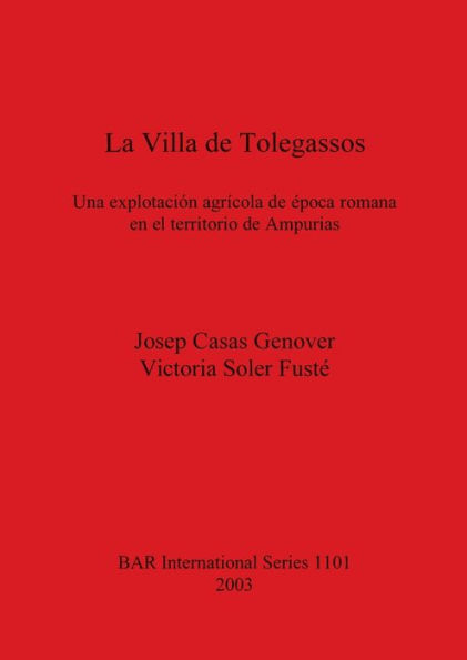 La Villa de Tolegassos
