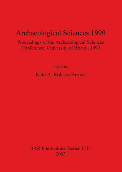 Archaeological Sciences: Conference Proceedings