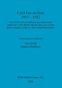 Cyril Fox on Tour 1927 - 1932: Facsimiles of Two of Sir Cyril's Notebooks Describing Minor Earthworks of the Welsh Marches and Visits to Four Welsh Museums, with Two Other Unpublished Papers