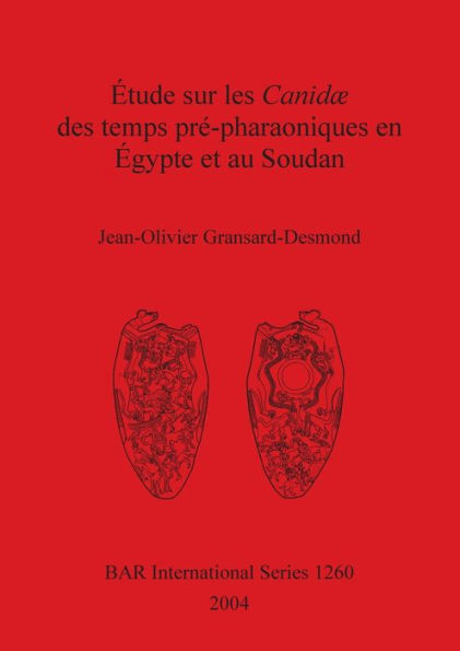 Etude sur les Canidae des temps pre-pharaoniques en Egypte et au Sudan