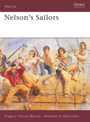 Nelson S Sailors By Gregory Fremont Barnes Steve Noon