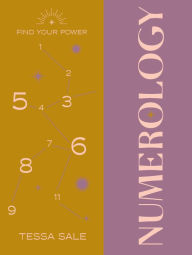 Title: Find Your Power: Numerology, Author: Kitty Guilsborough