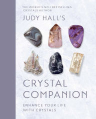 Free spanish audio book downloads Judy Hall's Crystal Companion: Enhance your life with crystals English version by Judy Hall MOBI