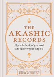 English textbook download The Akashic Records: Open the book of your soul and discover your purpose  9781841816142