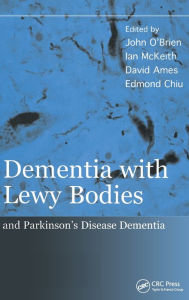 Title: Dementia with Lewy Bodies: and Parkinson's Disease Dementia, Author: John O'Brien