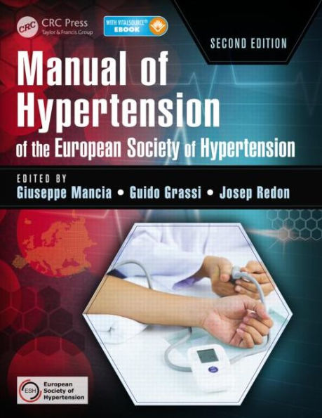 Manual of Hypertension of the European Society of Hypertension, Second Edition / Edition 2