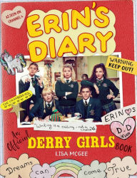 Download books for free in pdfErin's Diary: An Official Derry Girls Book MOBI (English literature)9781841884394 byLisa McGee