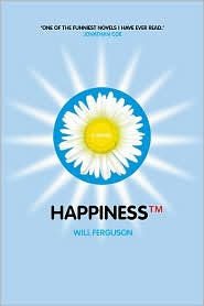 Title: Happiness, Author: Will Ferguson