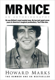 Title: Mr Nice: An Autobiography, Author: Howard Marks