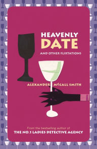 Heavenly Date: And Other Flirtations