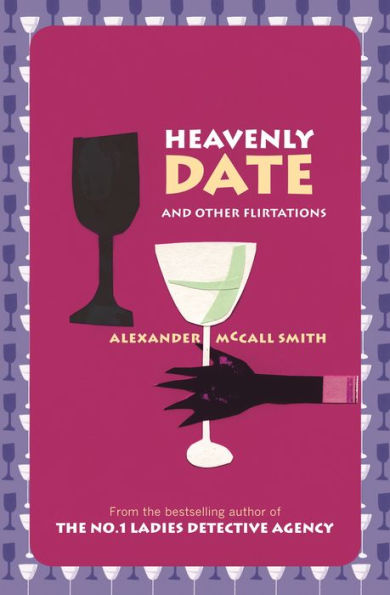Heavenly Date: And Other Flirtations