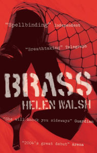 Title: Brass, Author: Helen Walsh