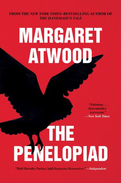 The Penelopiad by Margaret Atwood, Paperback | Barnes & Noble®