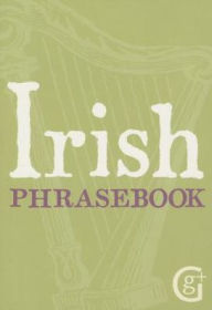 Title: Irish Phrasebook, Author: Niall Callan