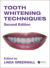 Title: Tooth Whitening Techniques / Edition 2, Author: Linda Greenwall