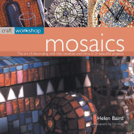 Title: Mosaics (Craft Workshop Series), Author: Helen Baird